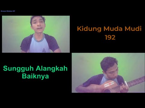 Kidung Muda Mudi / KMM 192 - Sungguh Alangkah Indahnya (Berth - Cover)