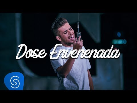 Dose Envenenada video