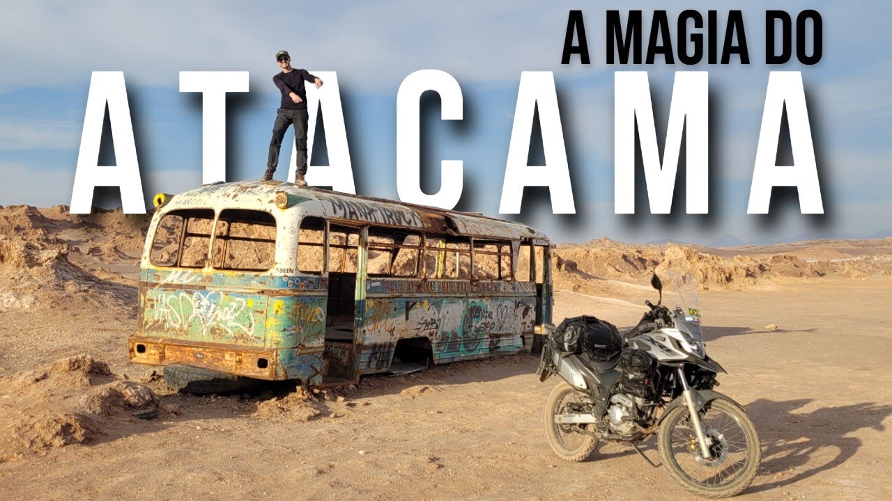 ATACAMA - VIAGEM SOLO DE MOTO - 8240km - 19 dias