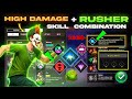 HIGH DAMAGE BR RANK COMBINATION Best Character Skill For Br Rank Br Rank Best Character Skill