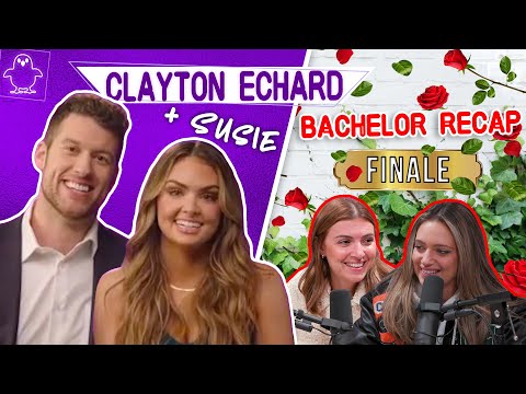 Clayton Echard & Susie Evans Interview + Bachelor Finale Recap - Full Episode