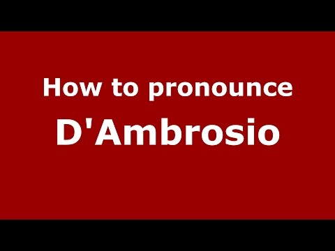 How to pronounce D'Ambrosio (Spanish/Argentina) - PronounceNames.com