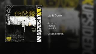 Up &amp; Down - Pressa &amp; Houdini