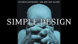 Breaking Benjamin-Simple Design Legendado