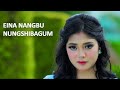 eina nangbu nungshibagum avinash paonam official boiton lakle movie song release 2019