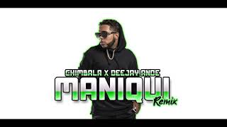 Chimbala - Maniqui - Deejay Ande Remix 2X23