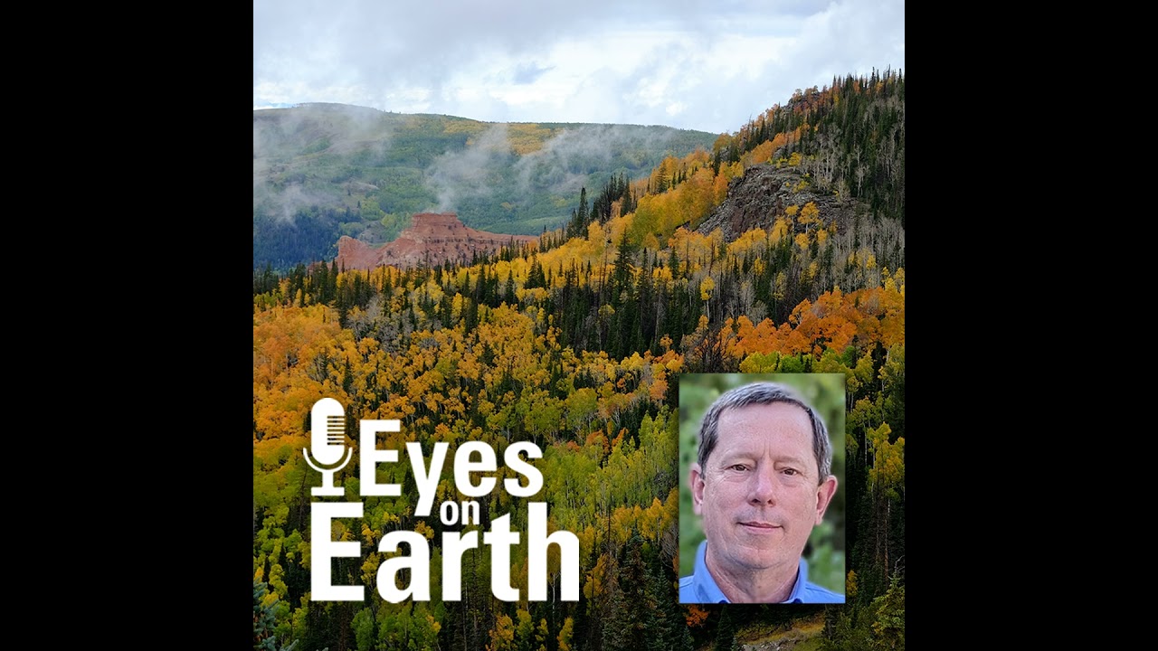 Eyes on Earth Episode 124 – Mapping Fires in Utah