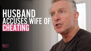 Husband Accuses Wife of Cheating | Couple Drama