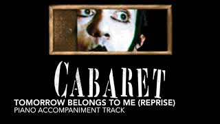 Tomorrow Belongs to Me (Reprise) - Cabaret - Piano Accompaniment/Rehearsal Track