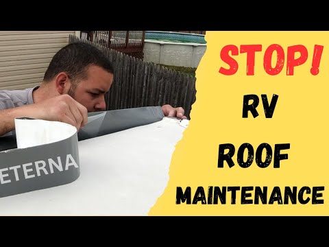 RV Roof Seal Maintenance | Eliminating RV Roof Maintenance | Eternabond Sealant Tape
