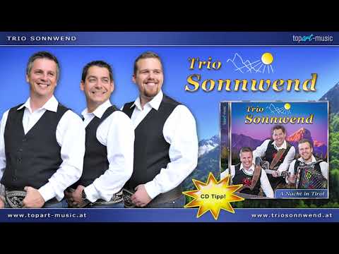 Trio Sonnwend - A Madl wie du (2017)