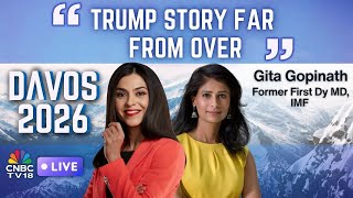 Gita Gopinath LIVE At Davos 2026 | Davos Dialogue on Growth, Tariffs, India | N18L | CNBC TV18