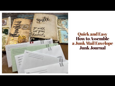 Quick and Easy How to Assemble a Junk Mail Envelope Junk Journal