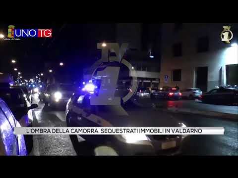 L'ombra della Camorra. Sequestrati immobili in Valdarno