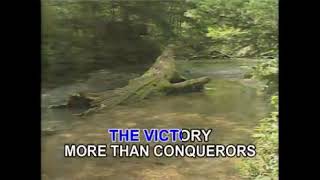 13. MORE THAN CONQUERORS - STEVE CURTIS CHAPMAN