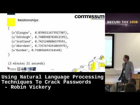 Securi-Tay 2019: Using Natural Language Processing Techniques To Crack Passwords - Robin Vickery