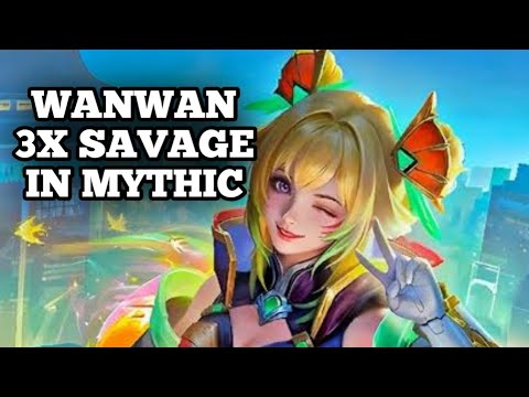 WANWAN 3× SAVAGE !3× MANIAC IN MYTHIC RANK! KDA 24 0 4 IN 12 MIN💥#mlbb #wanwansavage #mobilelegends