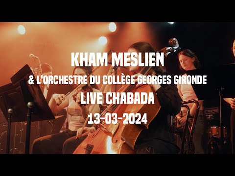 Kham Meslien & l'orchestre du Collège Georges Gironde - Live au Chabada // Mars 2024