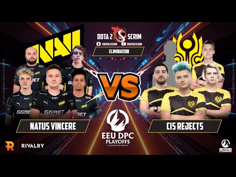 Natus Vincere vs CIS Rejects - DPC EEU 2021/22 Tour 2: Division I - Playoffs - Elimination - B03