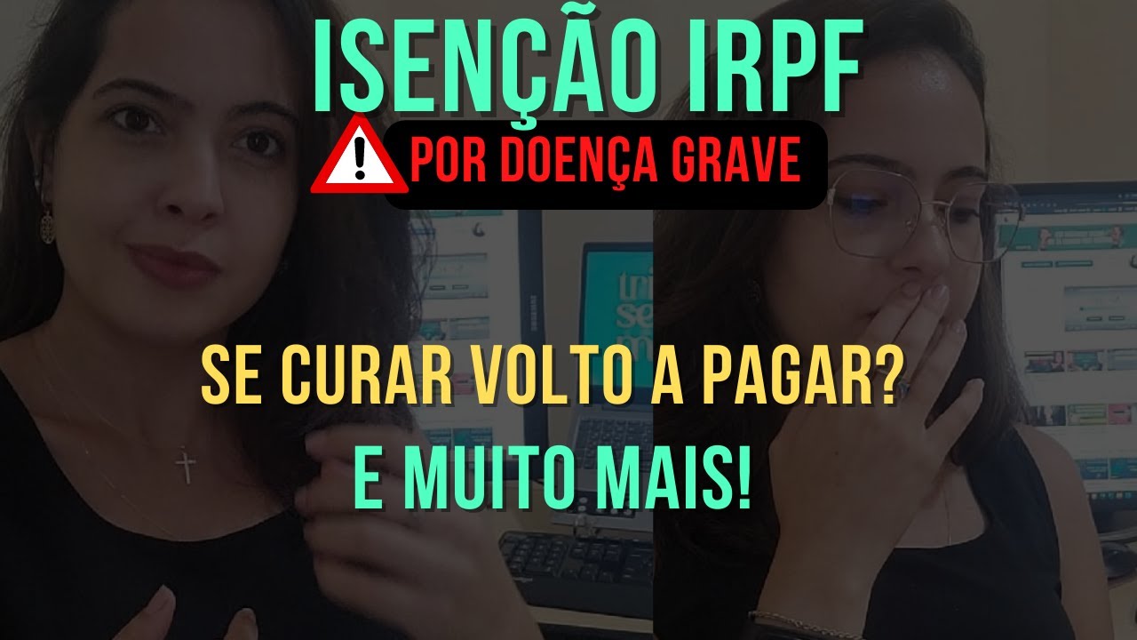 🚨🚨 ISENÇÃO DO IR POR DOENÇA GRAVE - RESPONDI AS DÚVIDAS MAIS FREQUENTES! #TSM #Direito #Tributário