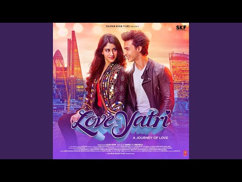 Loveyatri Title Song — watch video