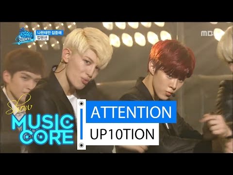 [Comeback Stage] UP10TION - ATTENTION ,업텐션 - 나한테만 집중해 Show Music core 20160416