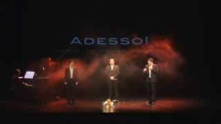 ADESSO! -Los Tres Tenores-