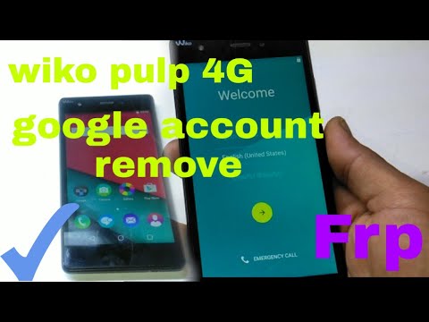 remove google account Lock #Frp wiko pulp 4G