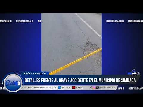 #Canal8Chía Grave accidente de tránsito en el municipio de Simijaca