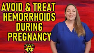 HEMORRHOIDS AND PREGNANCY | HEMORRHOIDS TREATMENT & PREVENTION | MANAGE HEMORRHOIDS DURING PREGNANCY