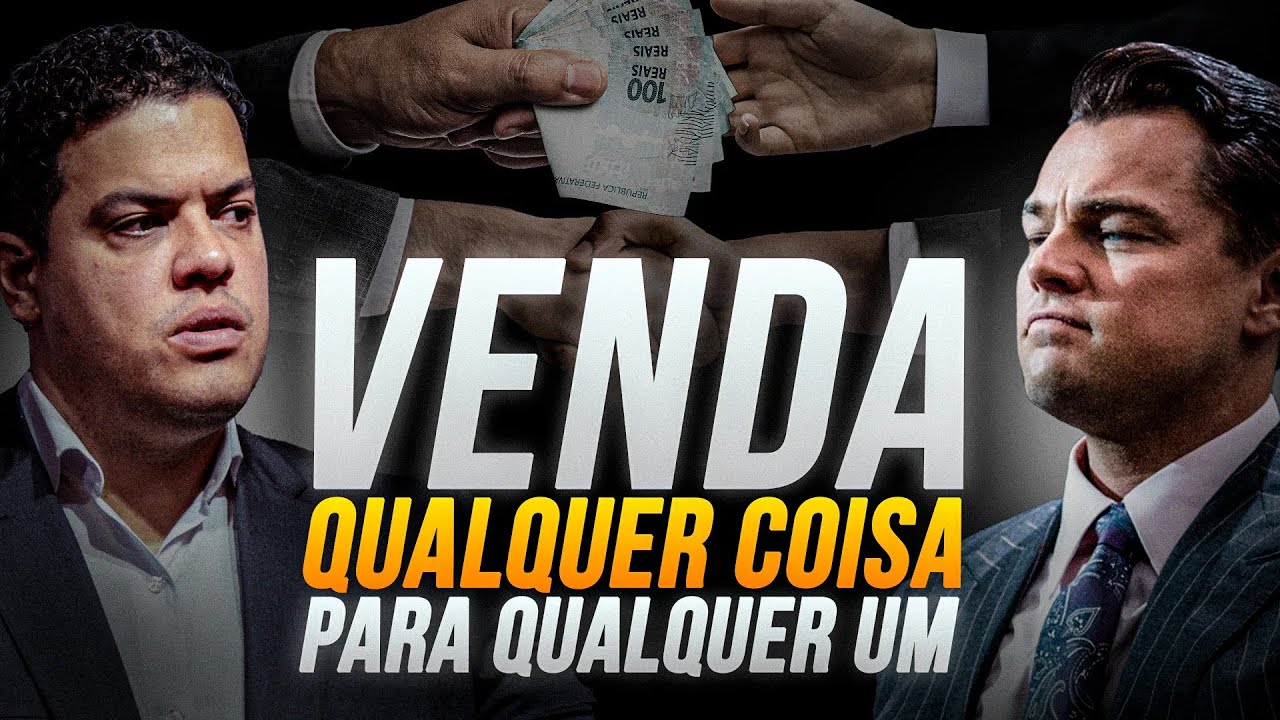 Como Vender Qualquer Coisa: 3 Técnicas Infalíveis!