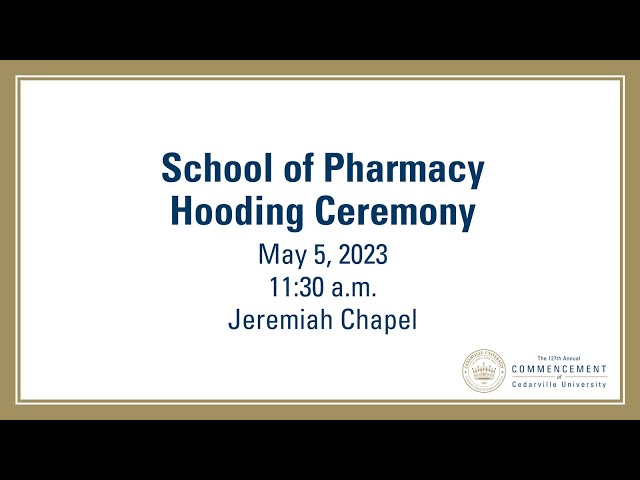 Thumbnail for video titled: School of Pharmacy Hooding Ceremony | Class of 2023