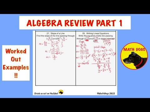 ALGEBRA REVIEW for Final Exam or Math College Placement Test (PART 1 - 33 Problems and 20 TOPICS)