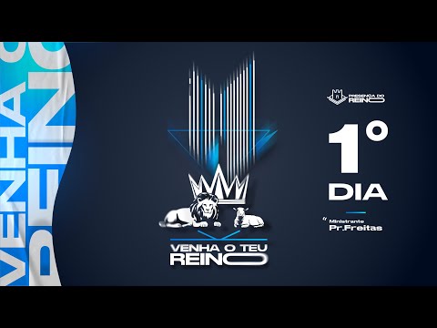 VENHA O TEU REINO ( 3° CONFERÊNCIA )
