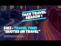 Travelquotes Travelstatus Best Travel Quotes Travel Status Quotes Travel Inspiration Quotes