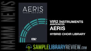 Video thumbnail for Vir2 Instruments Announces AERIS Hybrid Choir Library NAMM 2016 at Big Fish Audio Booth by Sample Library Review