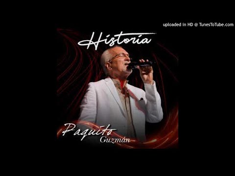 Paquito Guzmán - Yo Te Pido Amor
