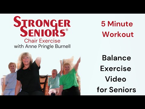 Balance Exercise Video for Seniors - Stronger Seniors Chair Exercise Program