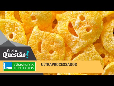 Qual a questão? | Ultraprocessados