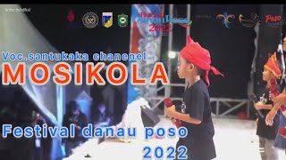 Download lagu MOSIKOLA|SANTUKAKA CHANNEL|LIVE FESTIVAL DANAU POSO|2022 mp3