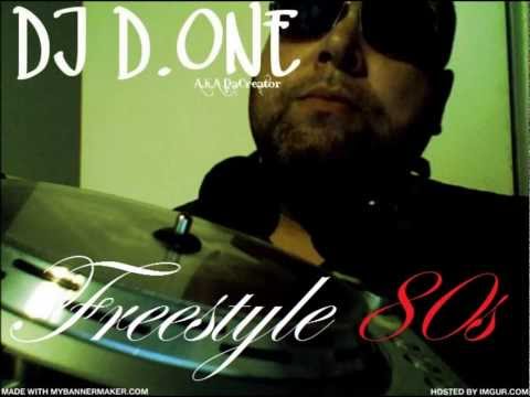 Freestyle 80s mix DJ D.1