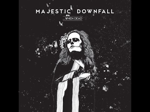 MAJESTIC DOWNFALL 