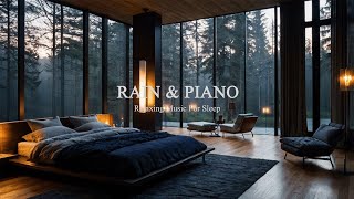 Whispered Kisses Piano And Rain Sleep Music 🌧️🌿 Beautiful Piano Music for Relaxation