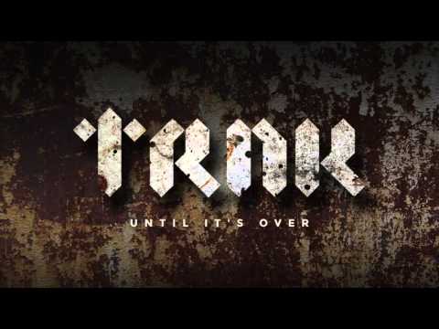 TRNK - If The Accident Will