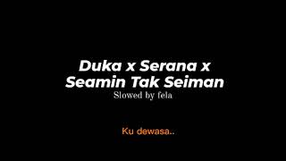 Download lagu Duka X Serana X Seamin Tak Seiman slowed By fela #sadgirl #slowed mp3 Download lagu Duka X Serana X Seamin Tak Seiman slowed By fela #sadgirl #slowed mp3