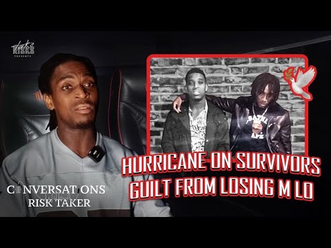 Hurricane On Dealing With Survivors Guilt From Being Present When M-LO Passed 🕊️ (RIP M-LO)