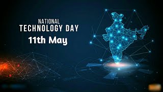 राष्ट्रीय प्रौद्योगिकी दिवस || National Technology Day Status || 11th May National Technology Day