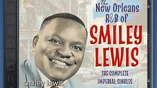 queen of hearts--Smiley Lewis