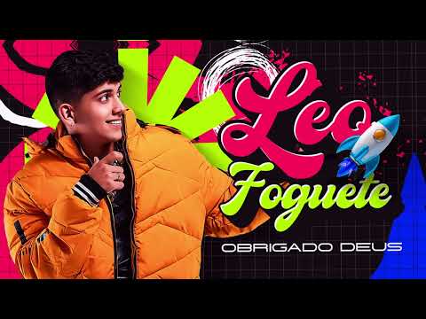 Obrigado Deus - Léo Foguete