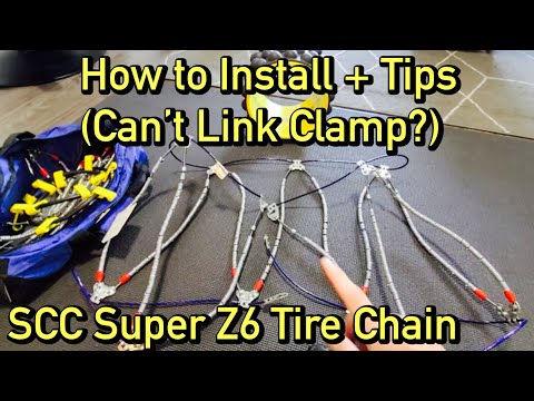 How to Install SCC Super Z6 Tire Chain (Link Won't Attach or Clamp?)